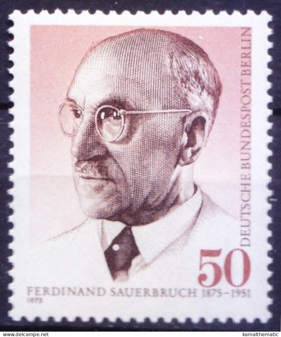 Berlin Germany 1975 MNH, Ferdinand Sauerbruch Pioneer Of Thoracic And Cardiac Surgery - Medicina