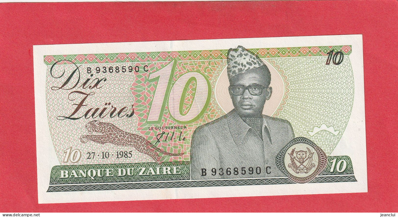 BANQUE DU ZAÏRE  .  10 ZAÏRES  .  27-10-1985  .  N° B 9368590 C  .  2 SCANNES  .  ETAT LUXE  .  UNC - Zaire