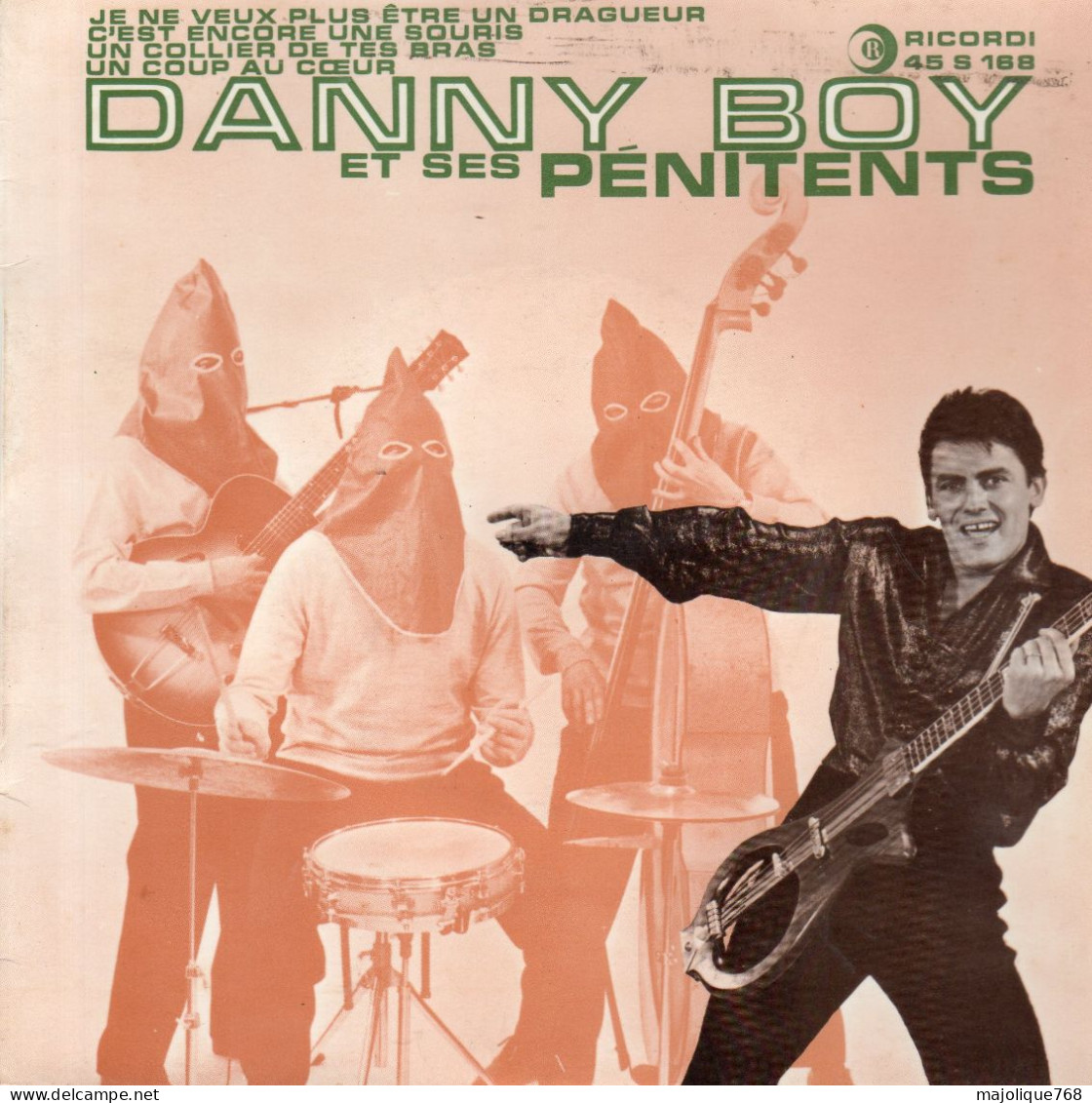 Disque - Danny Boy Et Ses Pénitents - Je Ne Veux Plus être Un Dragueur - Ricordi 45 S 168 France 1961 - Rock