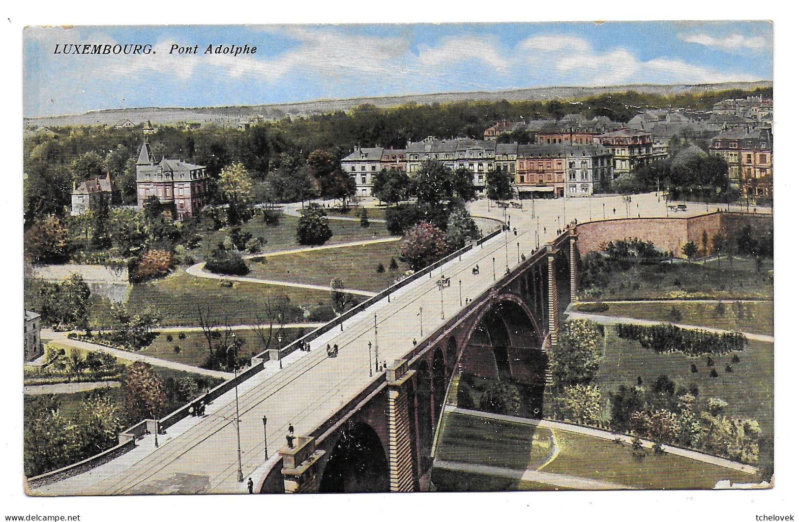 (99). Luxembourg. Pont Adolphe (2) 1922 - Luxemburgo - Ciudad