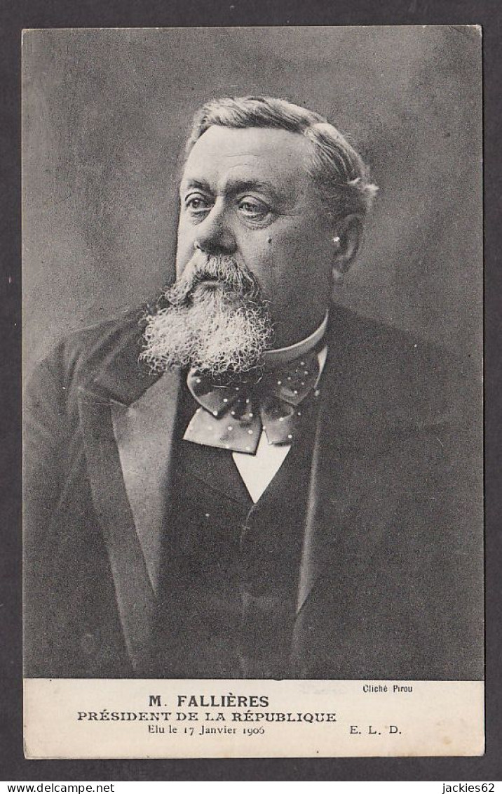 091568/ Armand FALLIÈRES, Président De La République Française De 1906 à 1913 - Politieke En Militaire Mannen