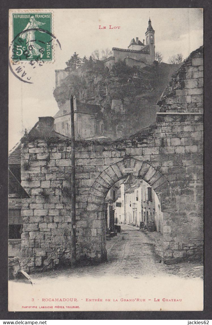 085565/ ROCAMADOUR, Entrée De La Grand'Rue, Le Château - Rocamadour