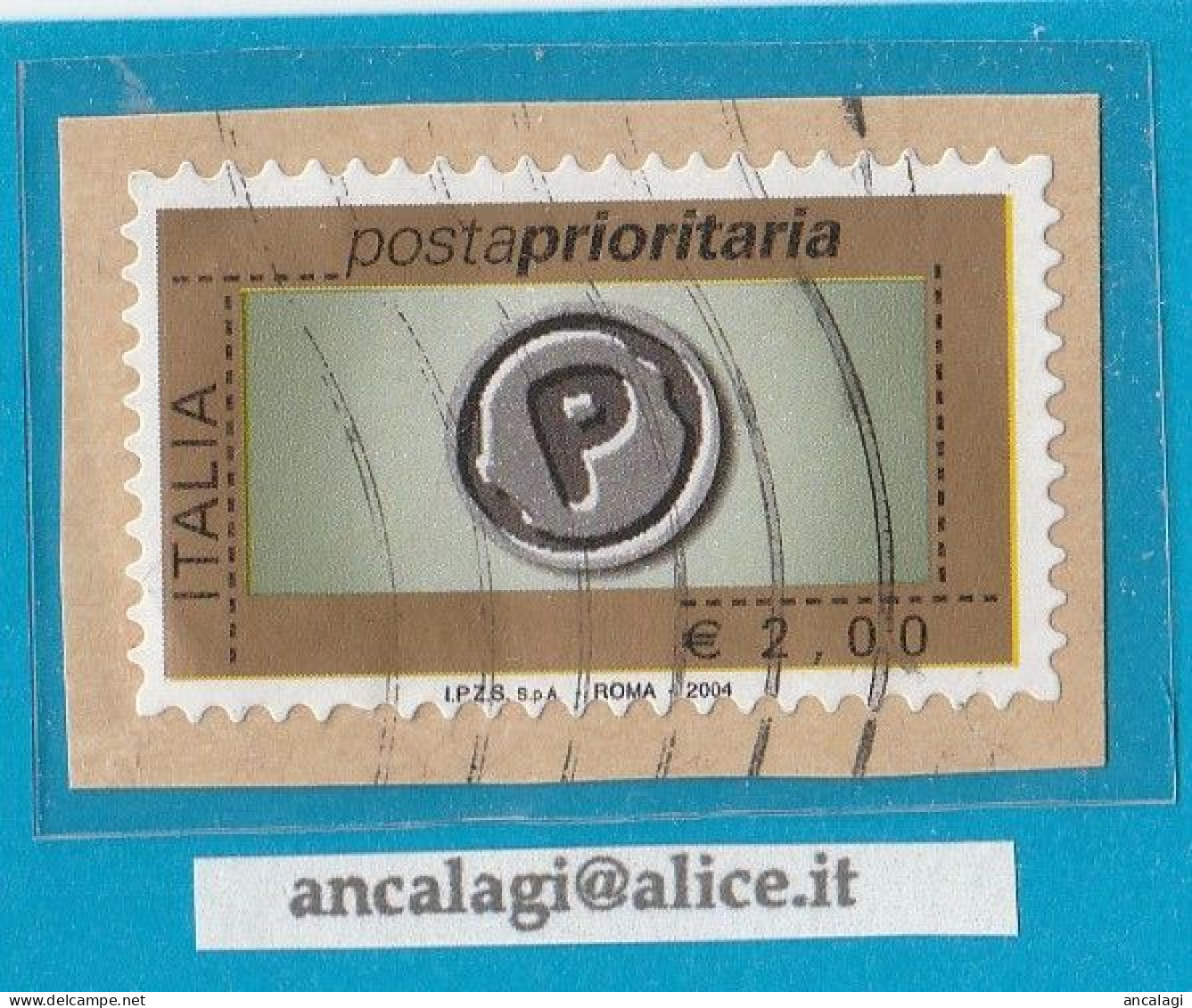 USATI ITALIA POSTA PRIORITARIA 2004 - Ref.1440A  "7^ Emissione" 1 Val. Da € 2,00 - - 2001-10: Used