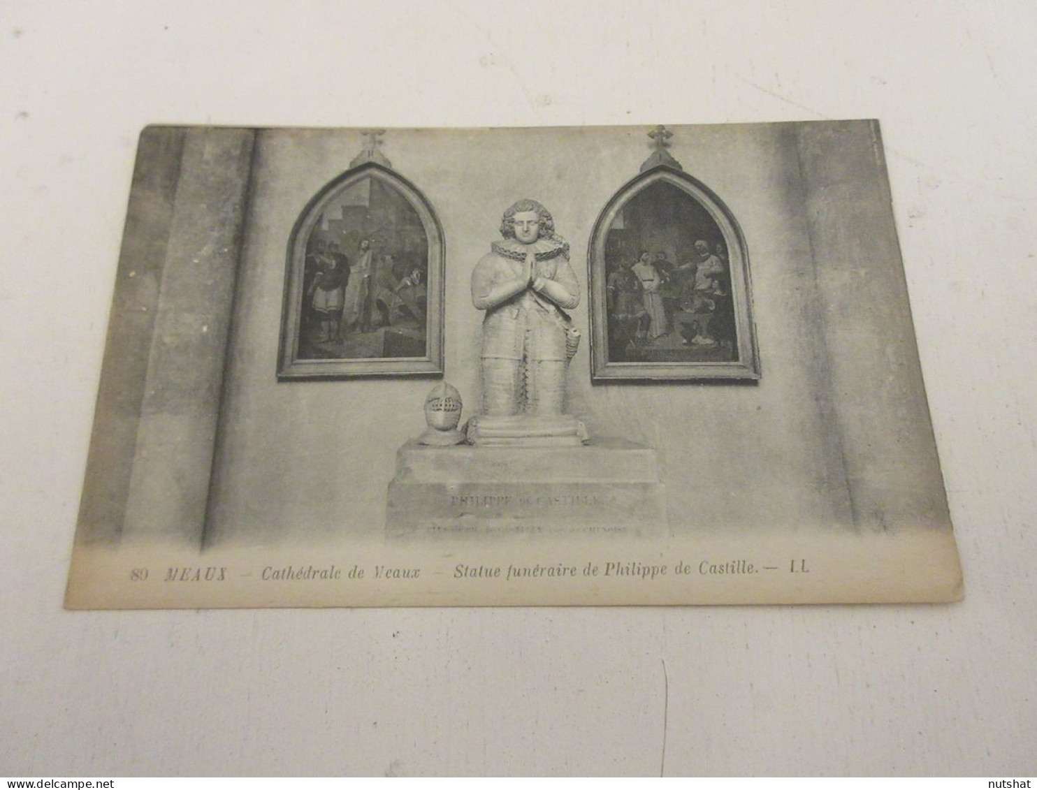 CP CARTE POSTALE SEINE Et MARNE MEAUX La CATHEDRALE STATUE Philippe De CASTILLE  - Meaux