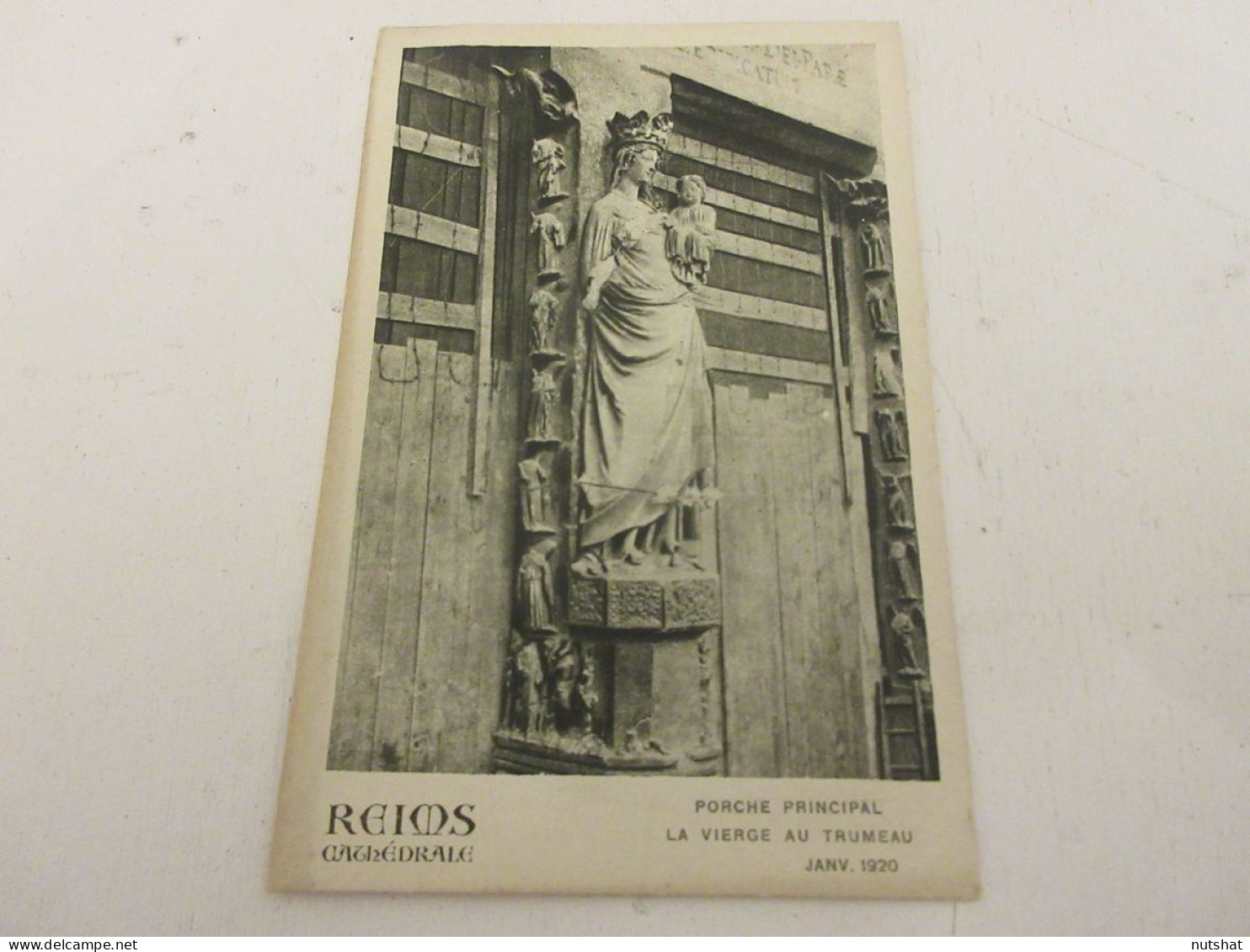 CP CARTE POSTALE MARNE 38 CATHEDRALE De REIMS La VIERGE Au TRUMEAU En 01.1920    - Reims