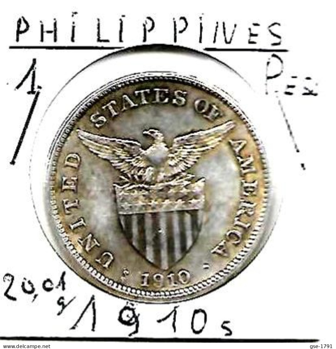 PHILIPPINES  US.Période 1 PESO   Année 1910s   KM172, Ag. 0.800, TTB - Filipinas