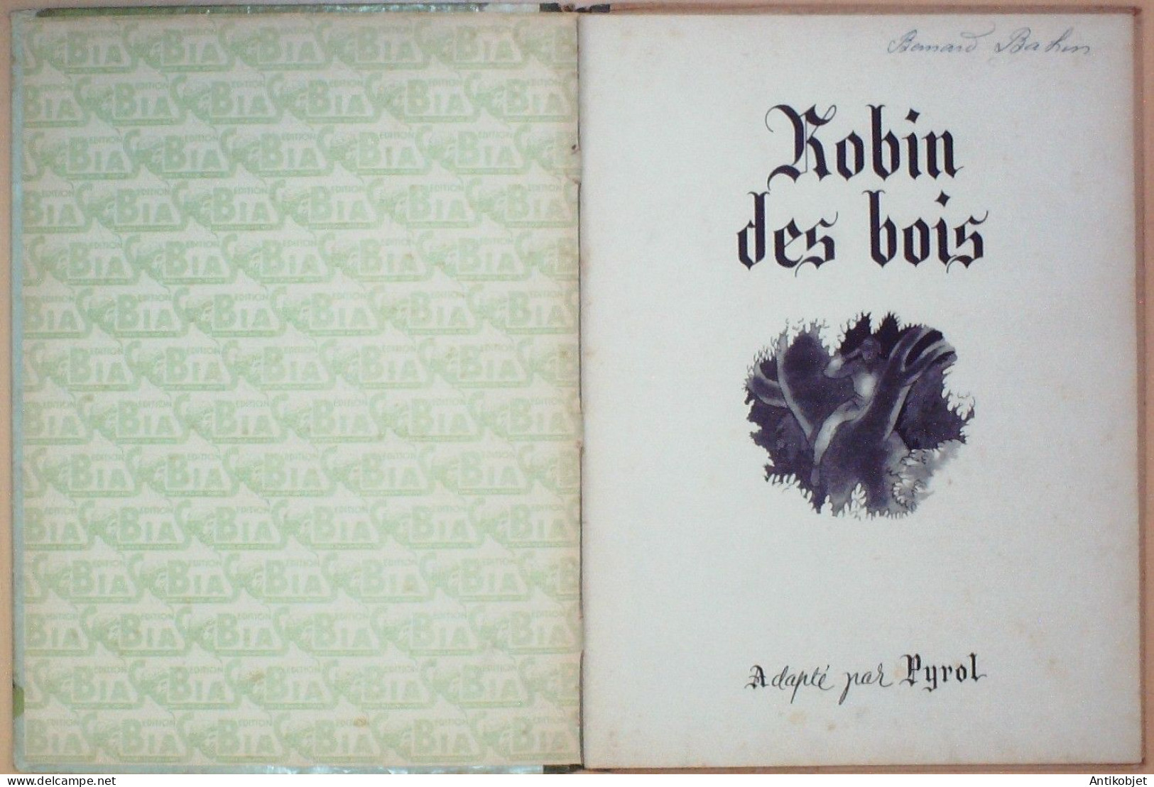 Robin Dees Bois Les Aventures Illustré Par Leroy Pierre édition Bias Eo 1947 - 1901-1940