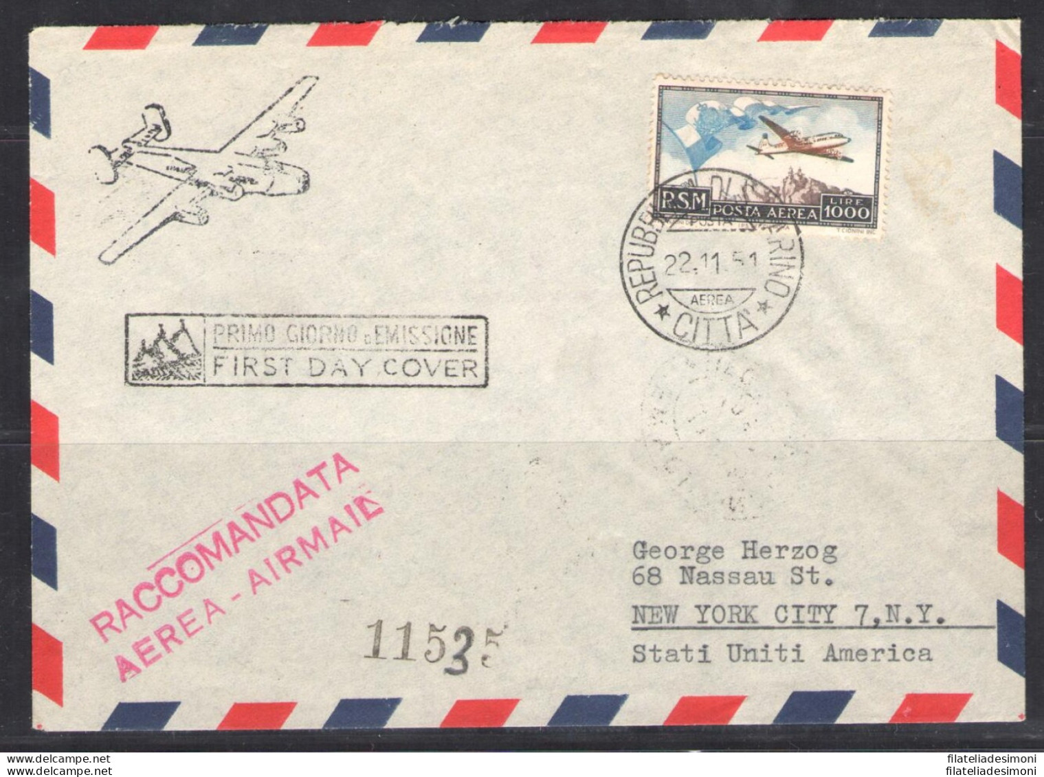 1951 SAN MARINO, Posta Aerea N. 99 -1.000 Lire Bruno E Celeste - FDC - New York - Europe