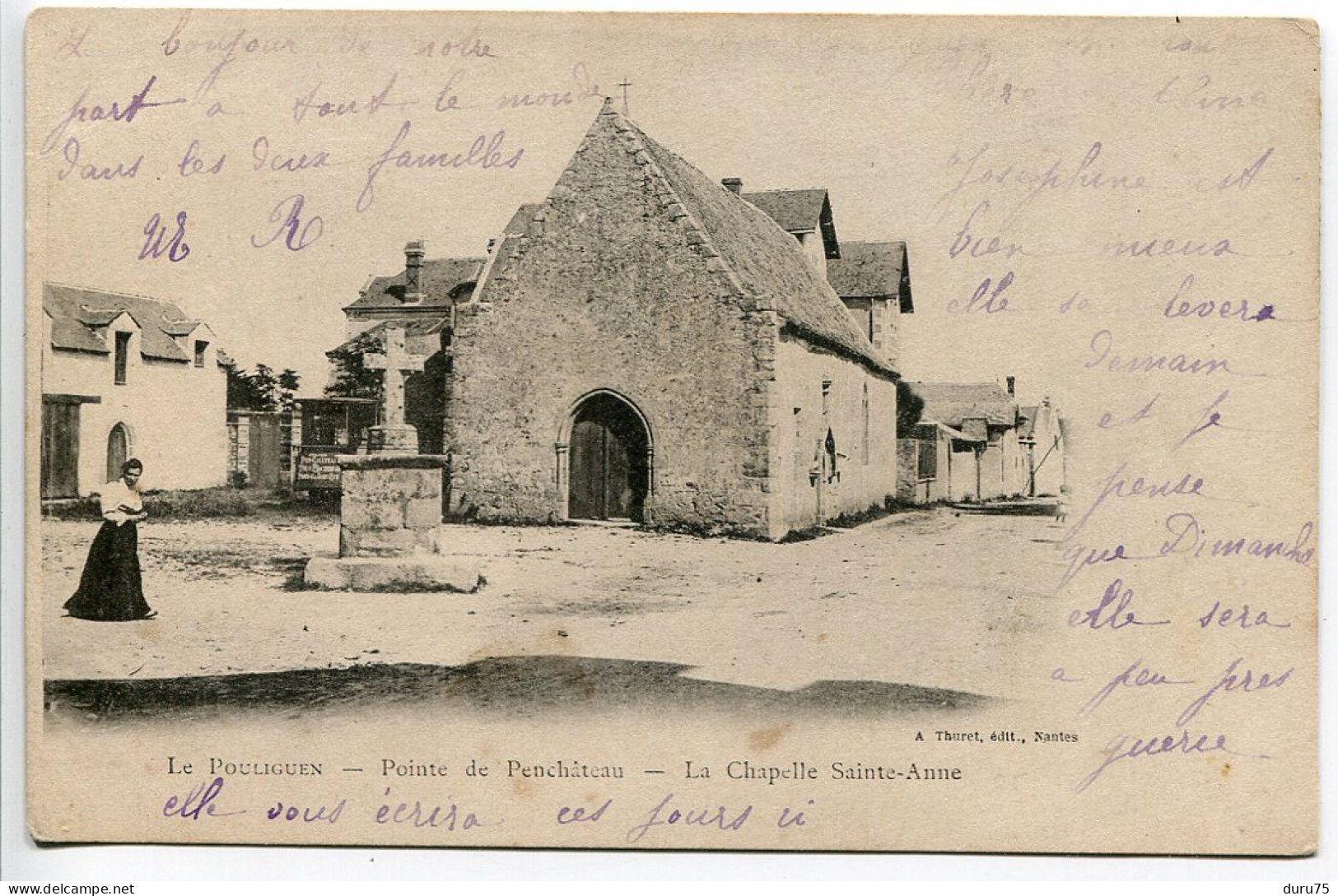 Pionnière Voyagé * LE POULIGUEN Pointe De Penchâteau La Chapelle Sainte Anne * A. Thuret Editeur - Le Pouliguen