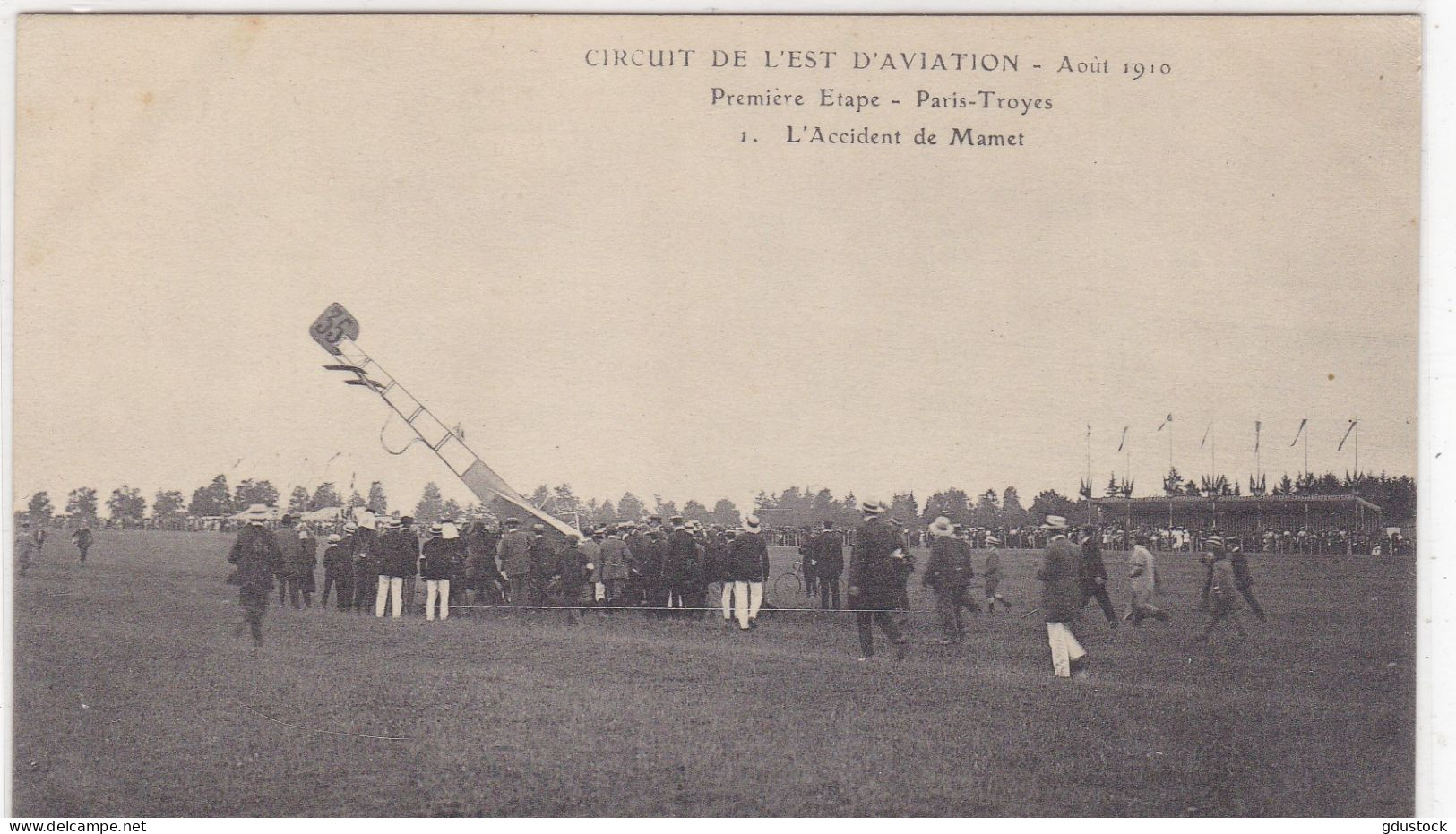 Circuit De L'Est D'Aviation - Août 1910 - Première étape - Paris-Troyes - L'Accident De Mamet - Accidents