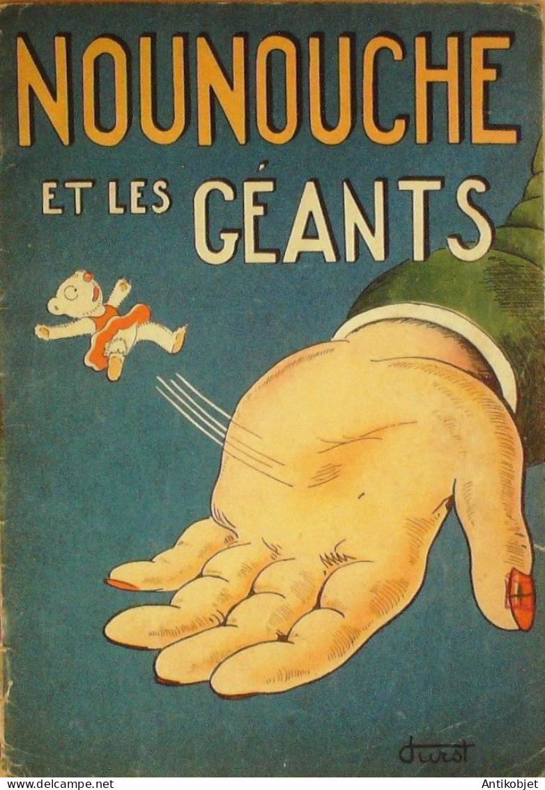 Nounouche Et Les Géants Illustré Par Durst  édition Gp Eo 1946 - 1901-1940