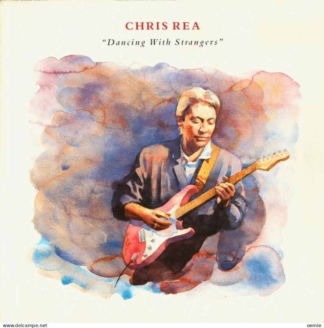 CHRIS REA  DANCING WITH STRANGERS - Other - English Music