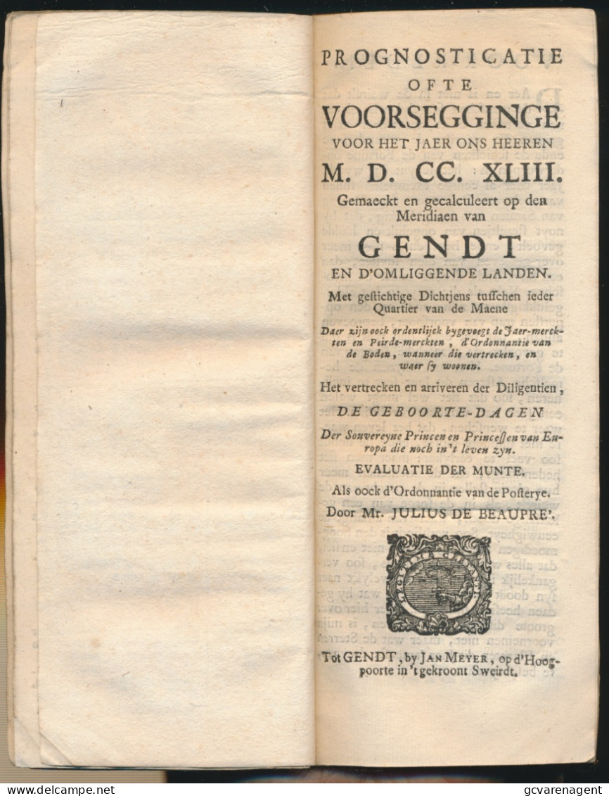 1743 ALMANACH VOOR HET JAER ONS HEERE JESU CHRISTI -M.D.CC.XLIII  ZIE BESCHRIJF & AFBEELDINGEN