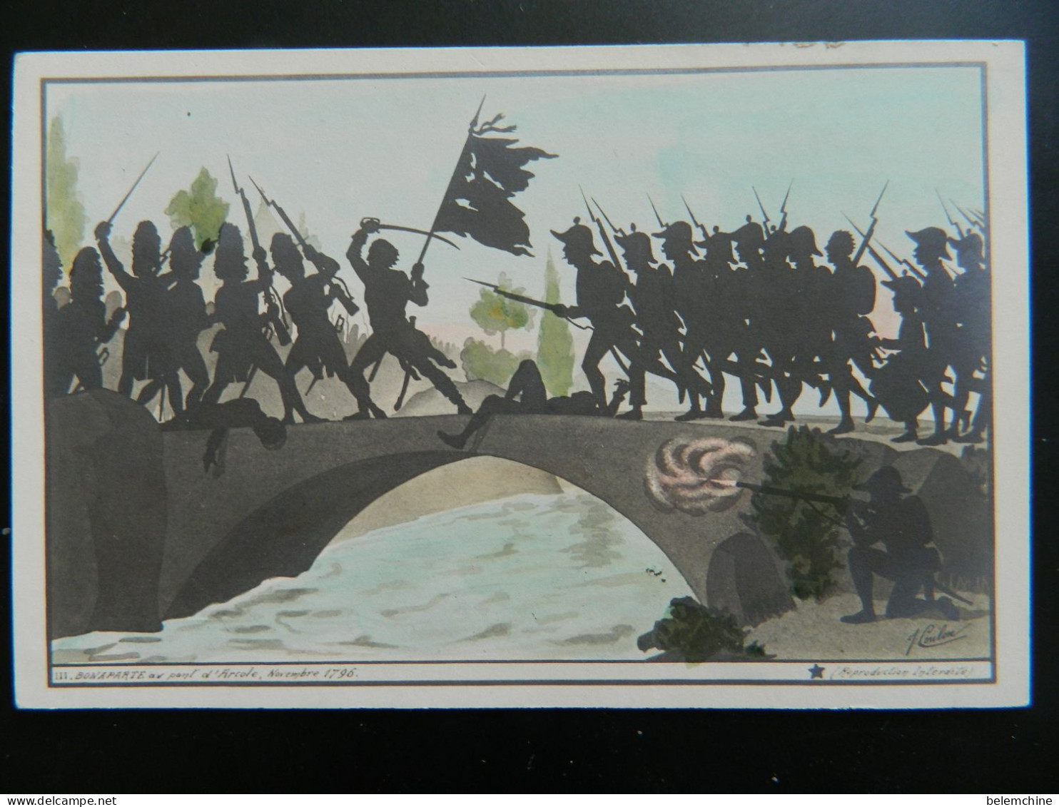 PAR J. COULON     SILHOUETTES AUTOUR DE NAPOLEON         BONAPARTE AU PONT D'ARCOLE - Uomini Politici E Militari