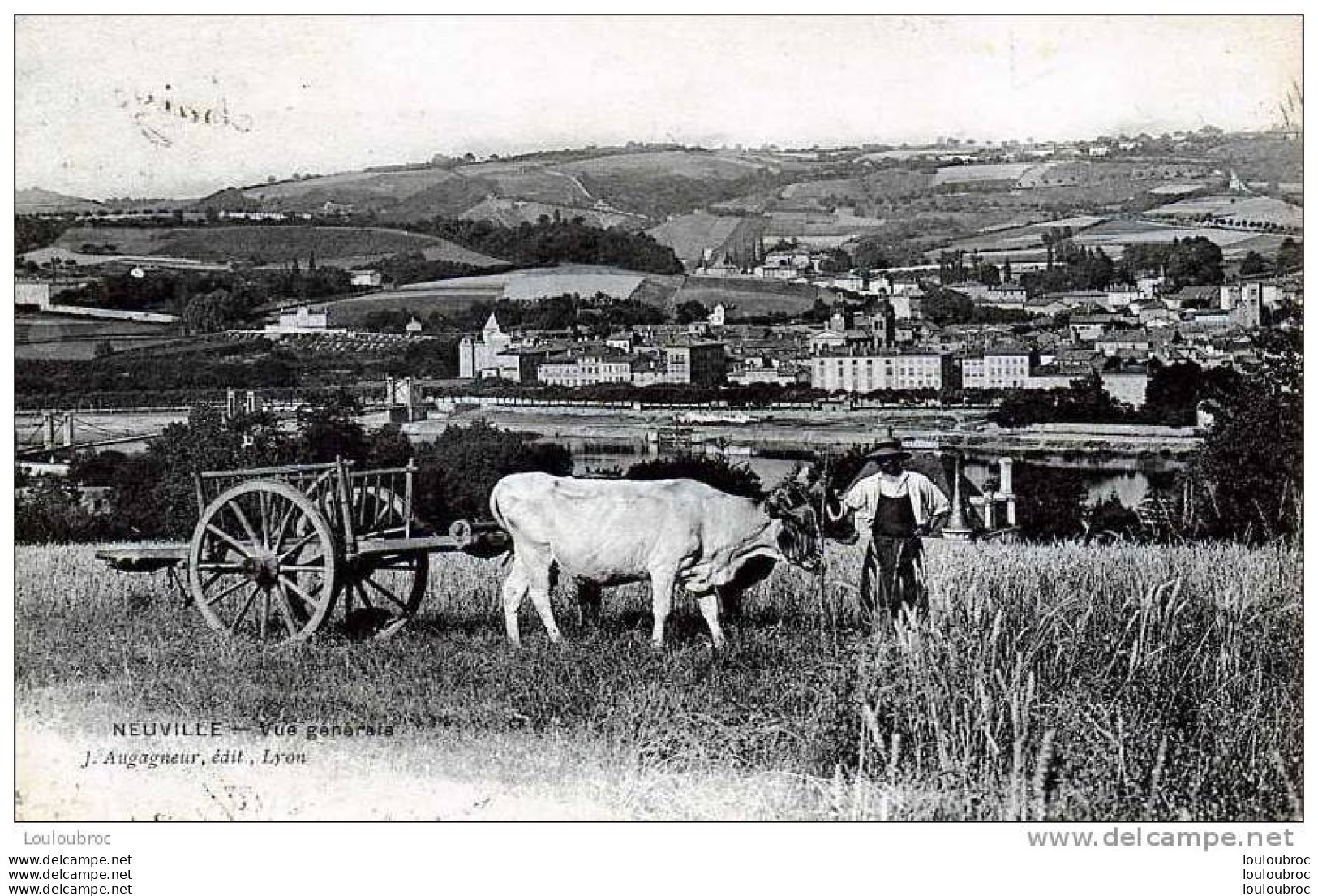 69 NEUVILLE VUE GENERALE ATTELAGE DE BOEUFS EDIT AUGAGNEUR - Neuville Sur Saone