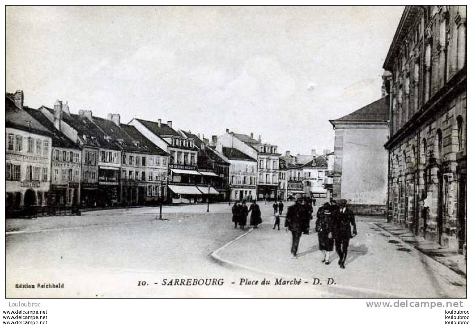 57 SARREBOURG PLACE DU MARCHE D.D. EDIT REICHHELD N°10 - Sarrebourg