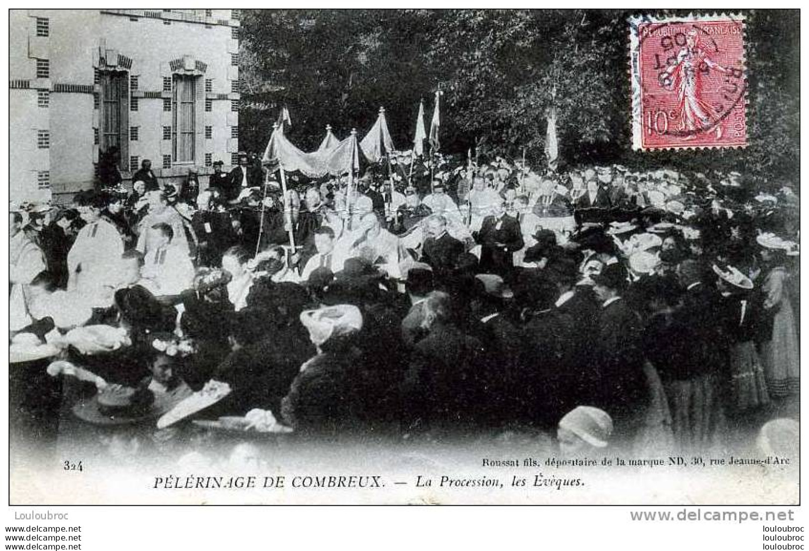 45 COMBREUX PELERINAGE LA PROCESSION LES EVEQUES EDIT ROUSSAT - Altri & Non Classificati