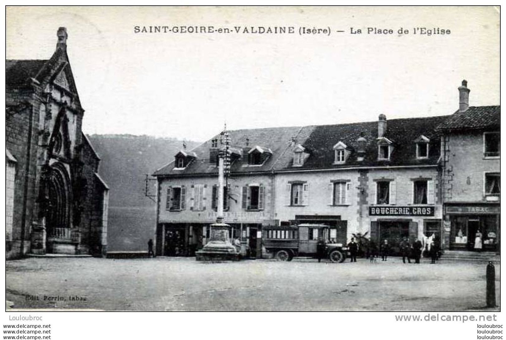 38 SAINT GEOIRE EN VALDAINE LA PLACE DE L'EGLISE BOUCHERIE GROS - Saint-Geoire-en-Valdaine