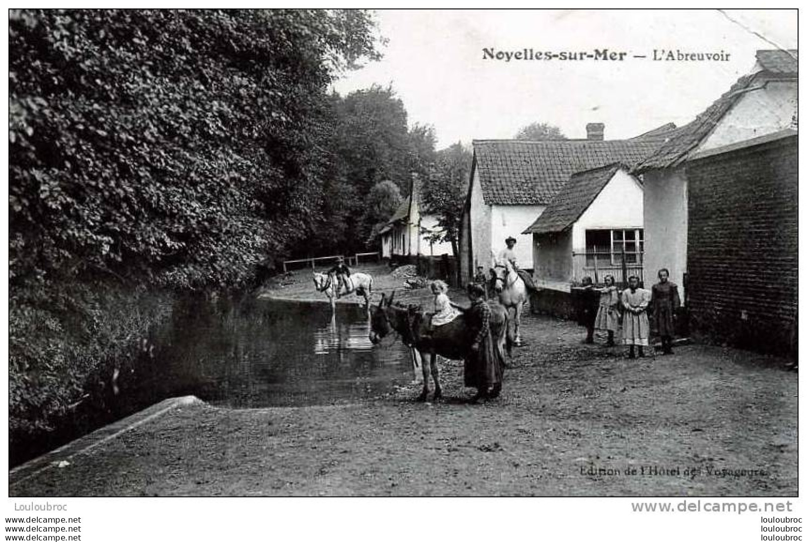 80 NOYELLES SUR MER L'ABREUVOIR EDIT DE L'HOTEL DES VOYAGEURS - Noyelles-sur-Mer