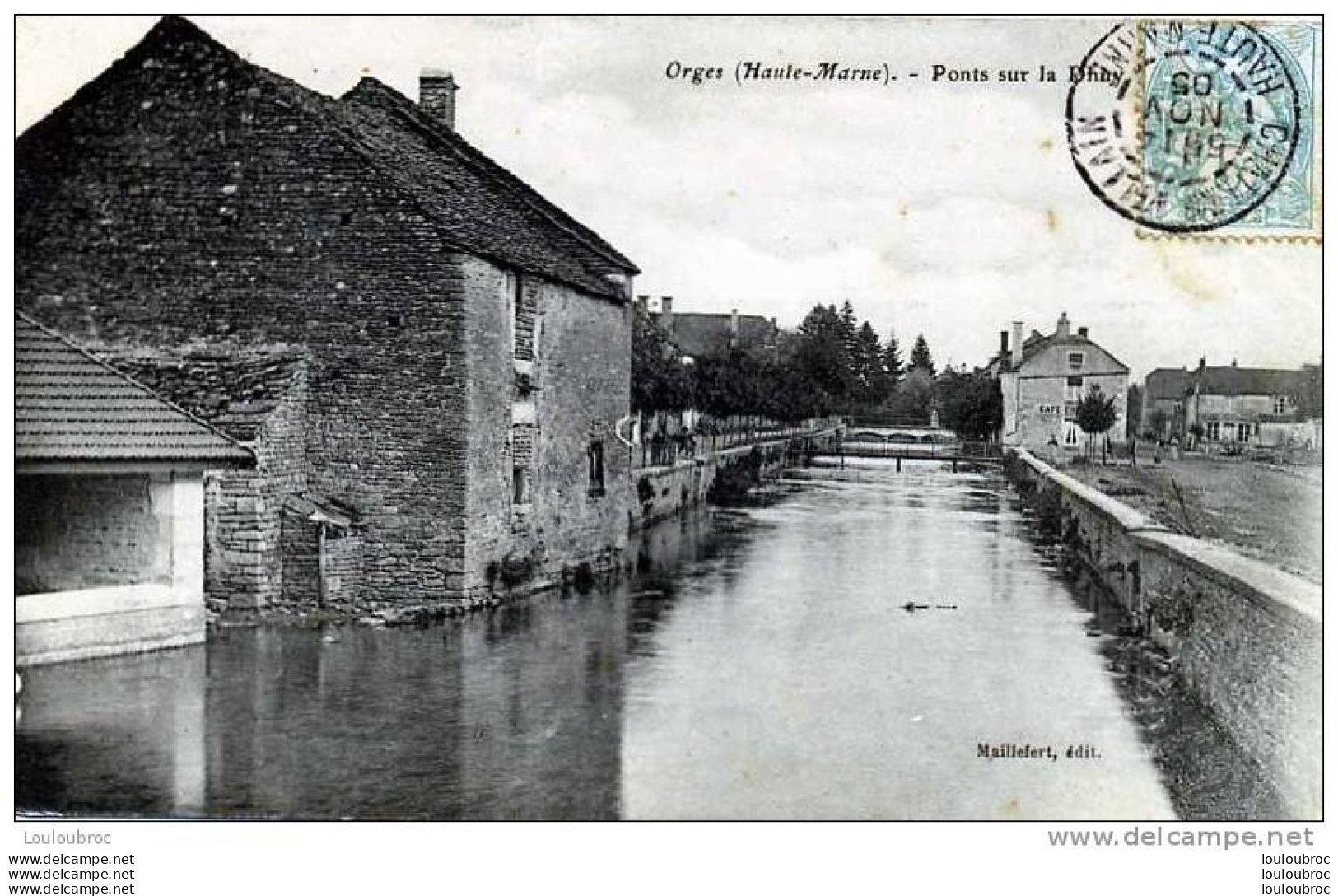 52 ORGES PONTS SUR LA DHUY EDIT MAILLEFERT - Autres & Non Classés