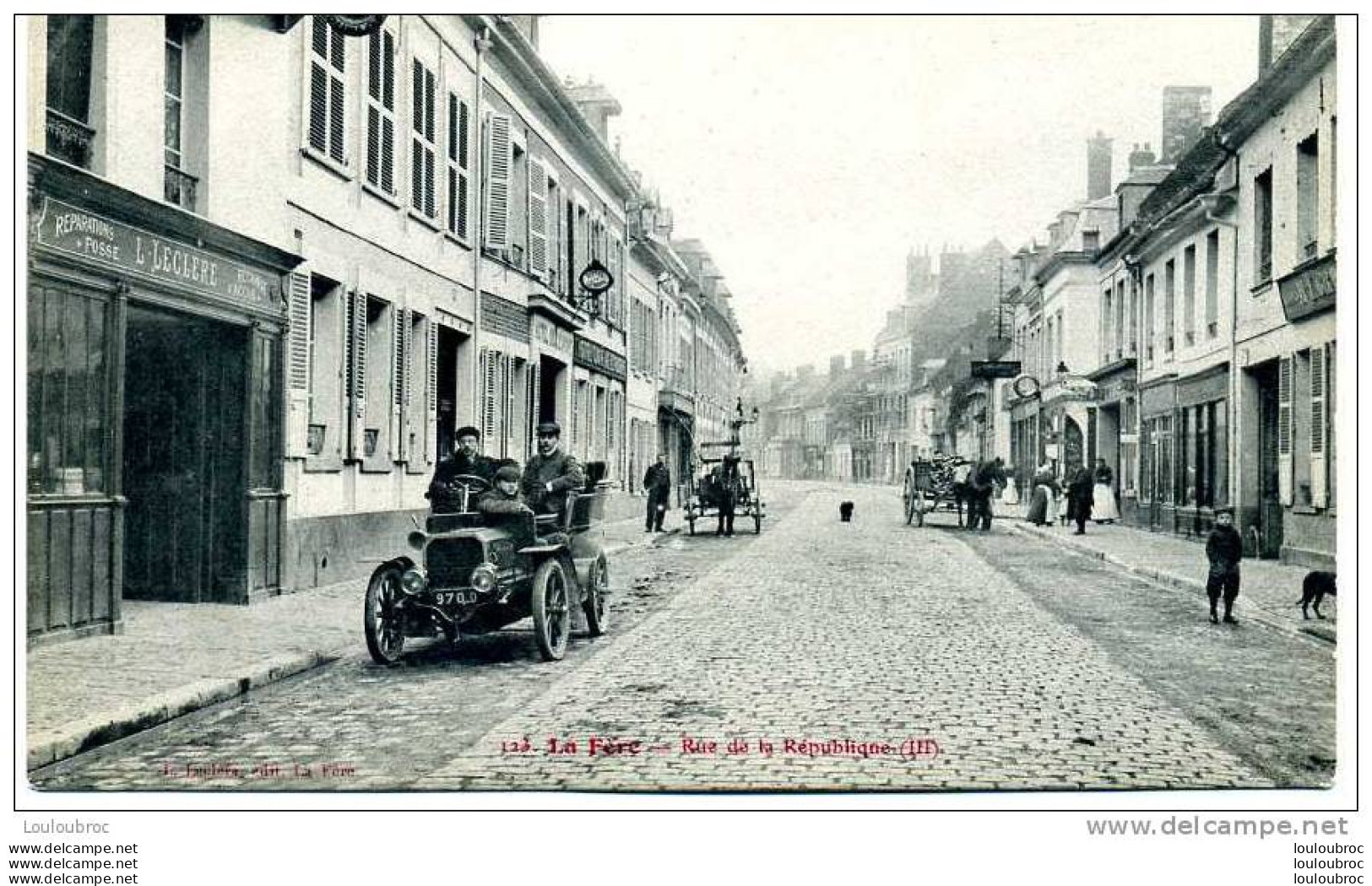 02 LA FERE RUE DE LA REPUBLIQUE VIEILLE AUTO - Autres & Non Classés