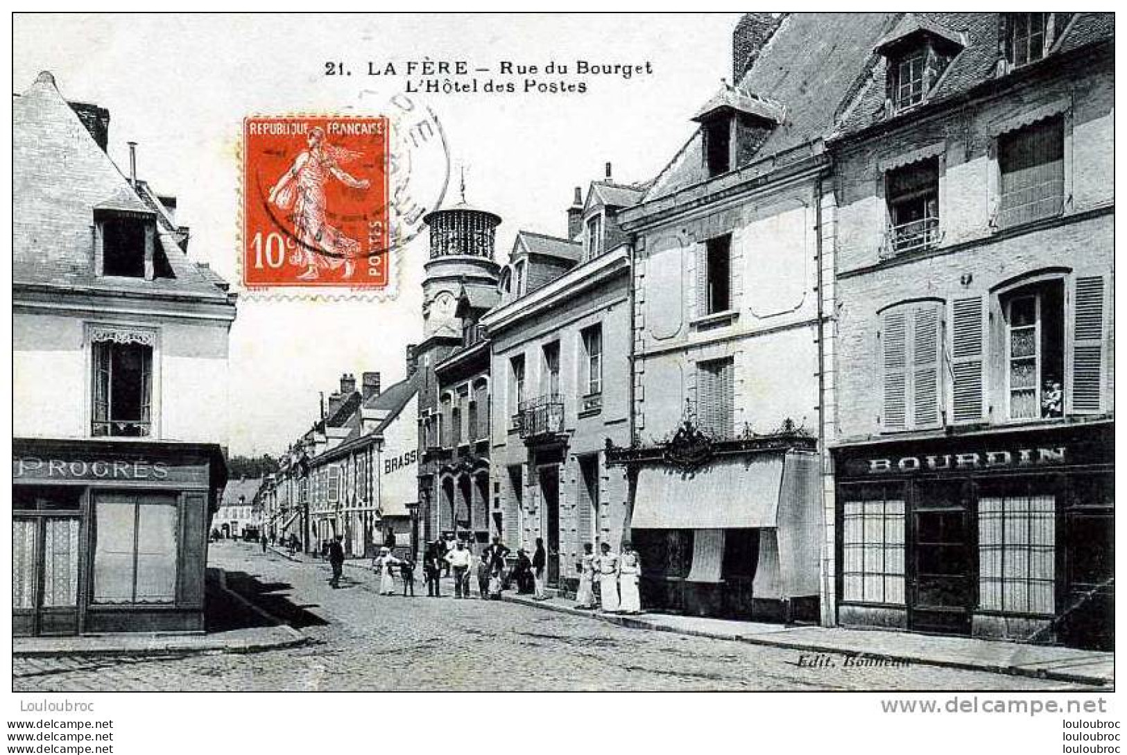 02 LA FERE RUE DU BOURGET L'HOTEL  DES POSTES - Sonstige & Ohne Zuordnung