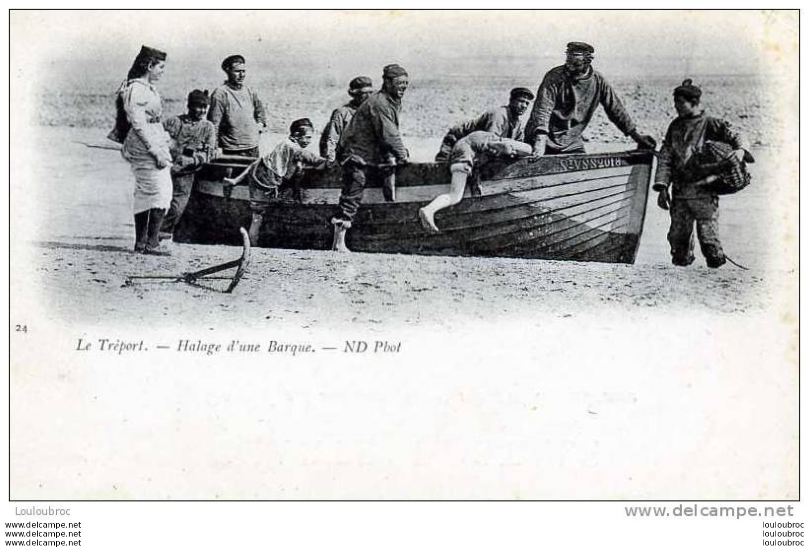 76 LE TREPORT HALAGE D'UNE BARQUE ND PHOTOS N°24 - Le Treport