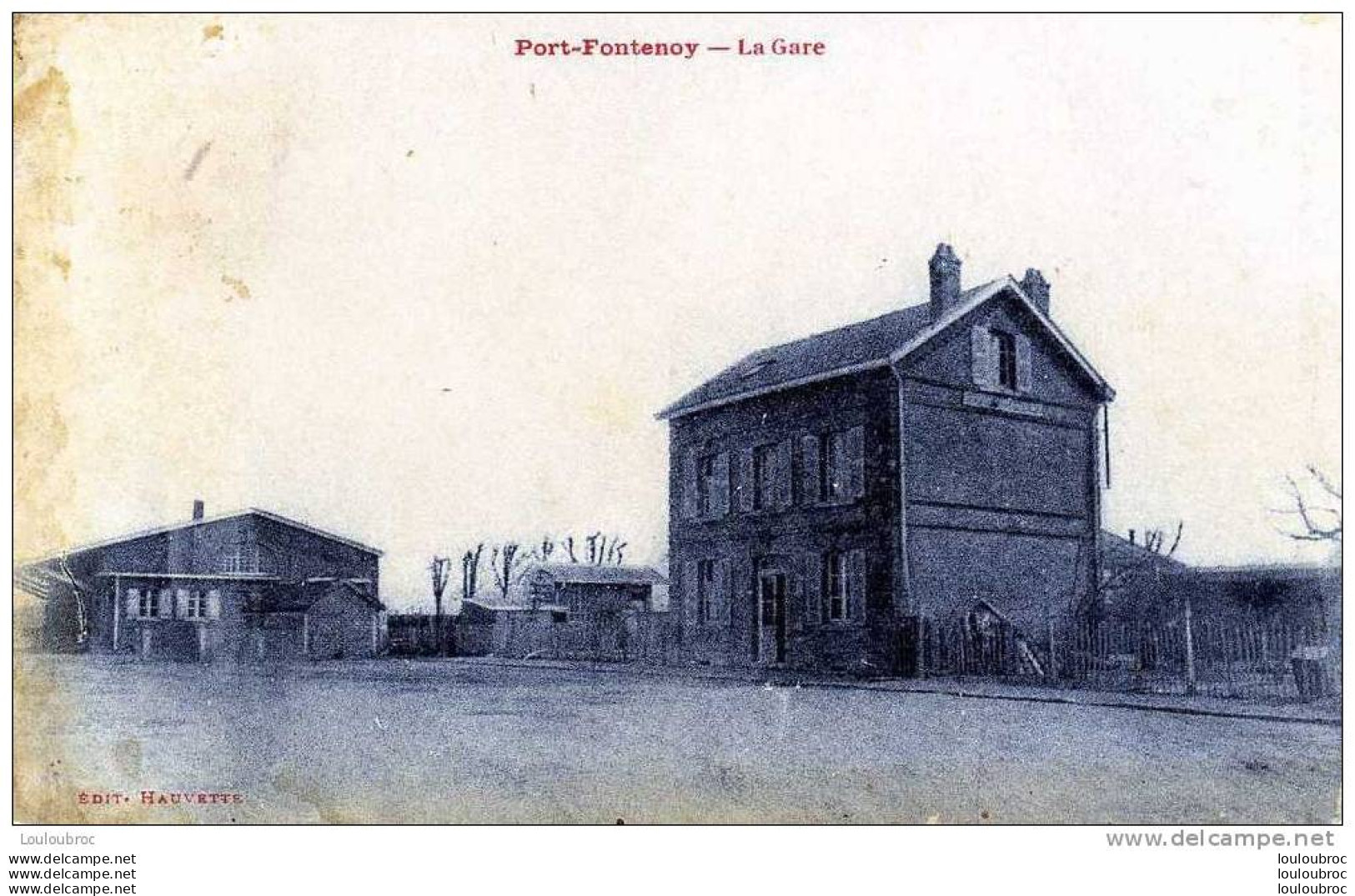 02 PORT FONTENOY LA GARE - Sonstige & Ohne Zuordnung