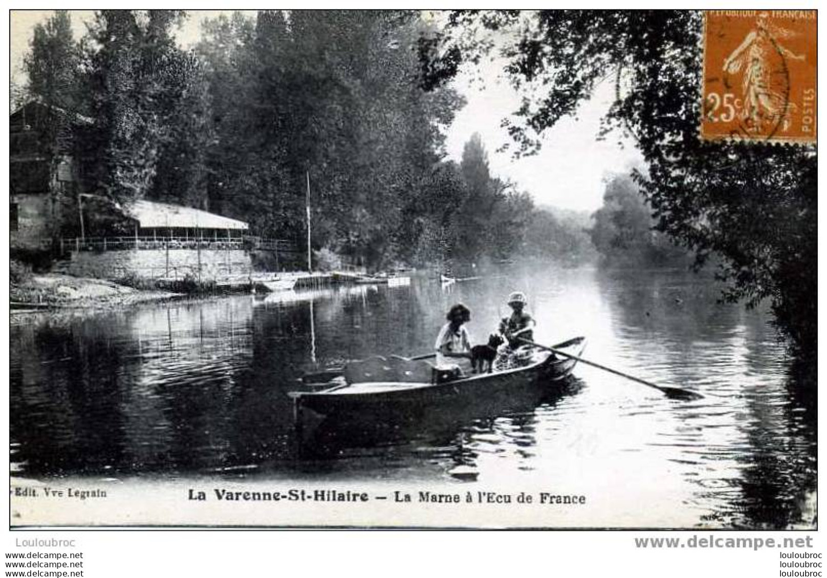 94 LA VARENNE ST HILAIRE LA MARNE A L'ECU DE FRANCE EDIT LEGRAIN - Sonstige & Ohne Zuordnung