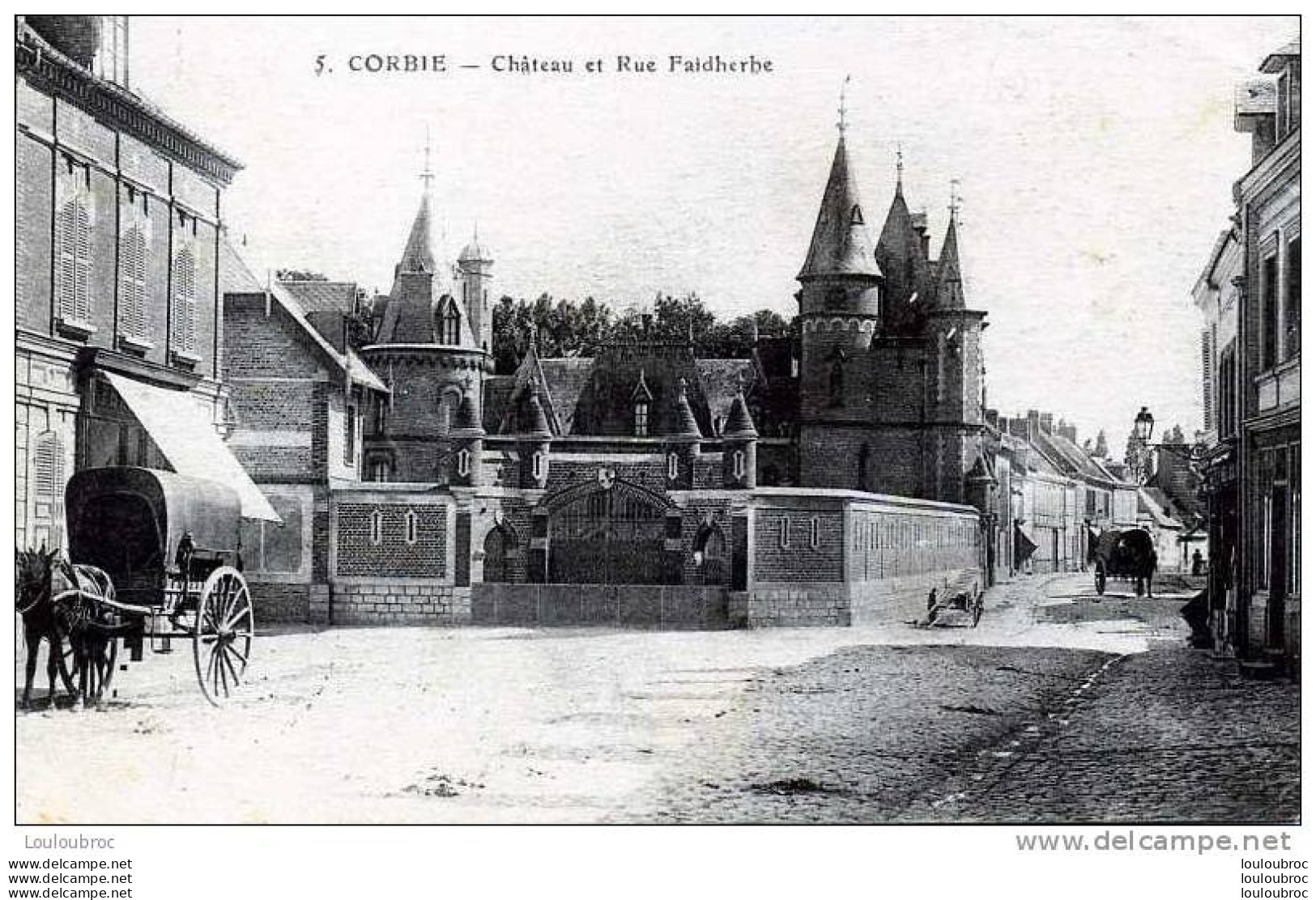 80 CORBIE CHATEAU ET RUE FAIDHERBE TAMPON 2E GENIE SAPEURS INDIGENES EDIT CARON N°5 - Corbie