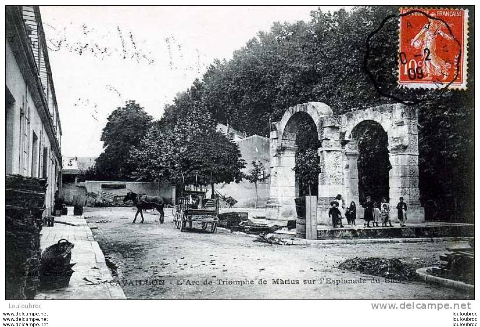 84 CAVAILLON L'ARC DE TRIOMPHE DE MARIUS SUR L'ESPLANADE DU CLOS VOYAGEE 1909 - Cavaillon