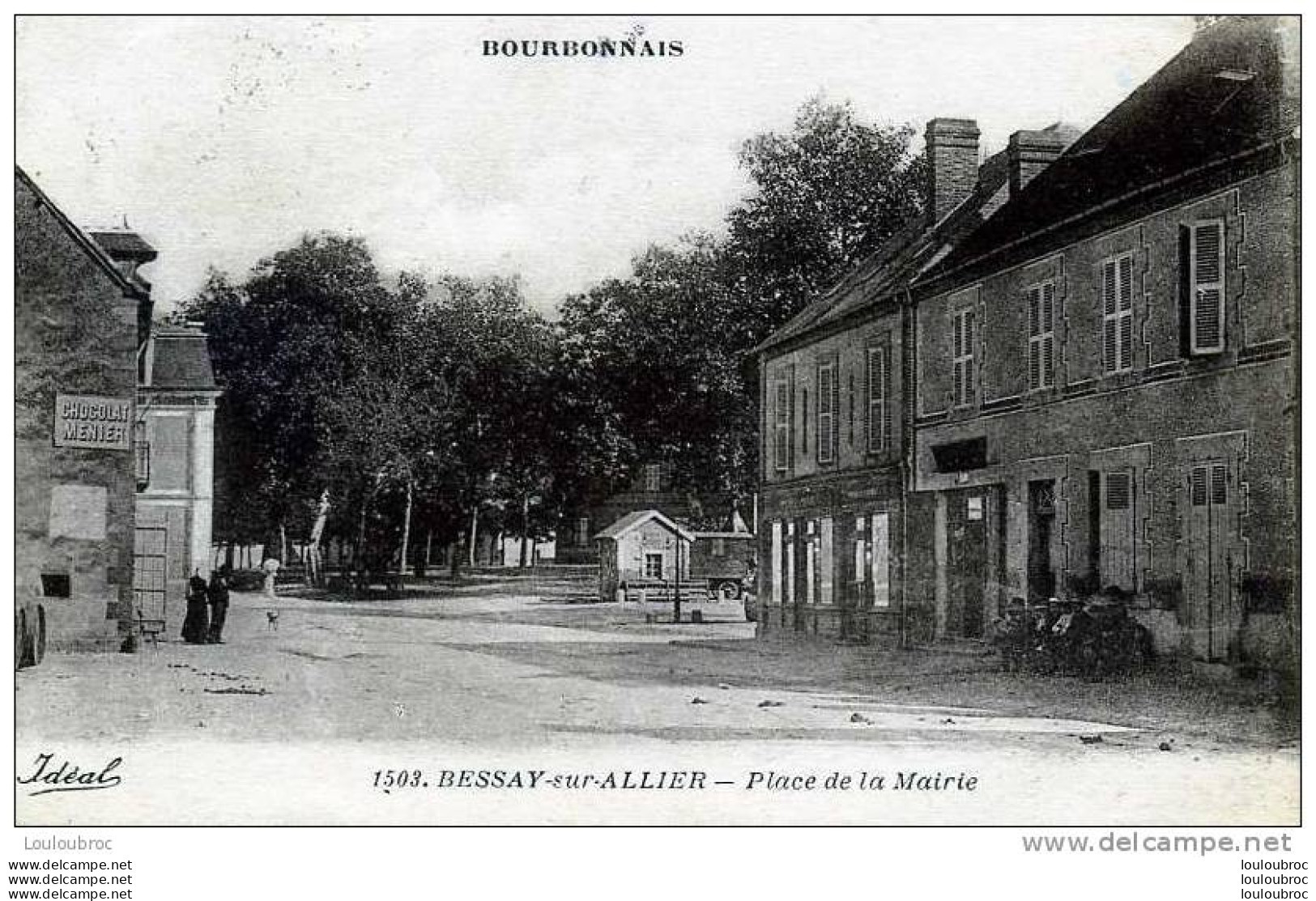 03 BESSAY SUR ALLIER PLACE DE LA MAIRIE EDIT IDEAL VOYAGEE 1928 - Autres & Non Classés