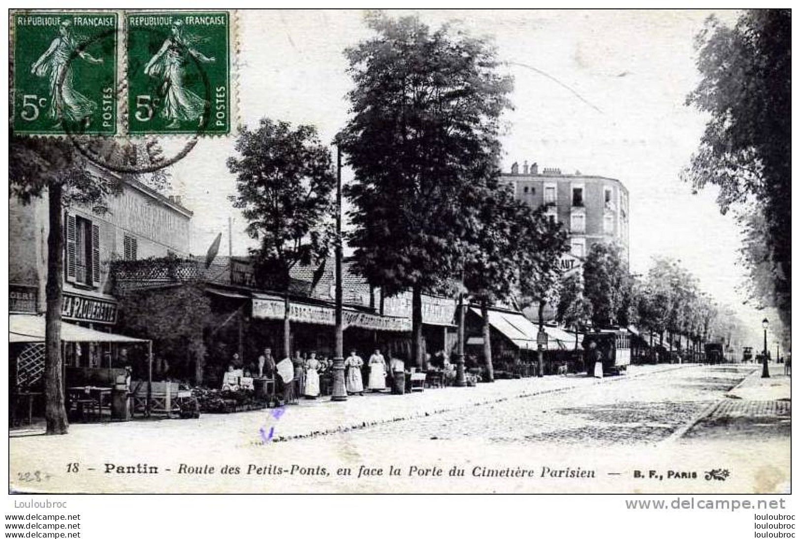 93 PANTIN ROUTE DES PETITS PONTS EN FACE LA PORTE DU CIMETIERE PARISIEN EDIT B.F. - Pantin