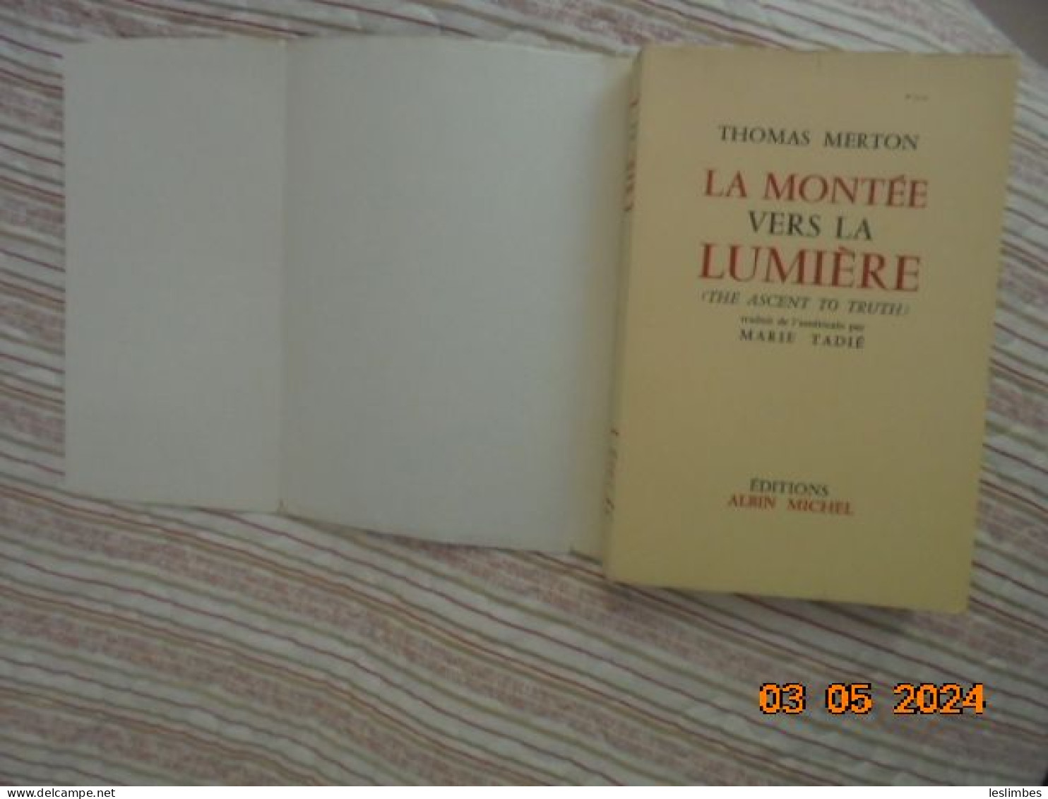 La Montee Vers La Lumiere - Thomas Merton - Editions Albin Michel 1958 - Godsdienst