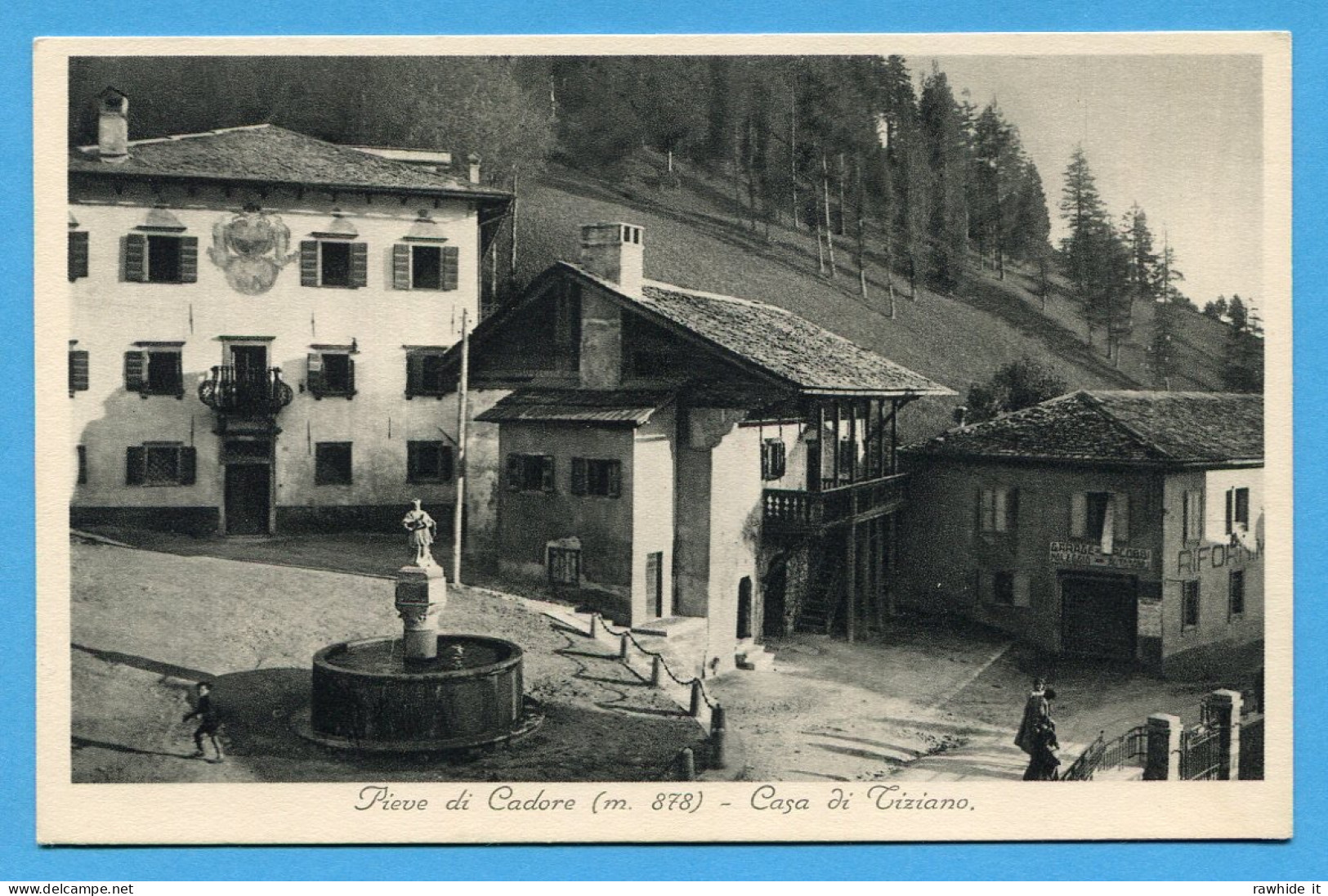 Pieve Di Cadore - Casa Natale Di Tiziano Vecellio - Belluno