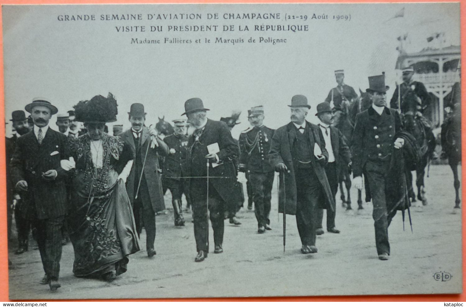 CARTE GRANDE SEMAINE D'AVIATION DE CHAMPAGNE - VISITE PRESIDENT DE LA REPUBLIQUE - Mme FALLIERES & POLIGNAC  -2 SCANS-20 - Reuniones