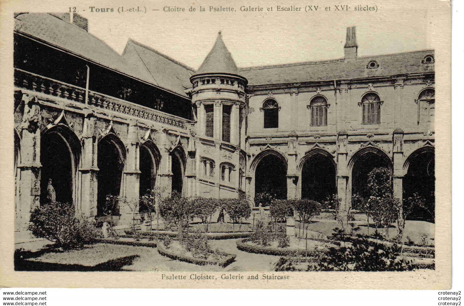 37 TOURS N°12 Cloître De La Psalette Galerie Et Escalier VOIR DOS édit J. Maillocheau - Tours