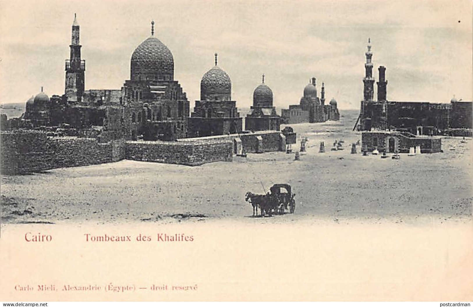 Egypt - CAIRO - Tombs Of The Caliphs - Publ. Carlo Mieli  - Le Caire