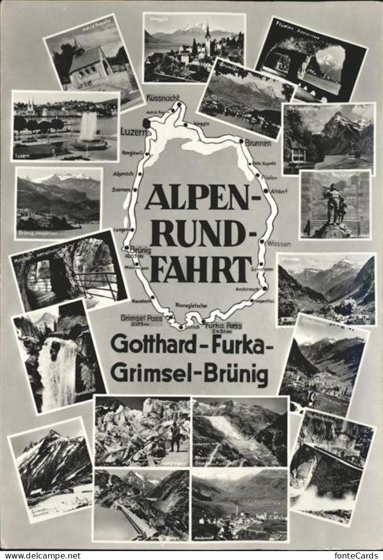 11353811 Luzern LU Alpenrundfahrt Gotthard Furka Grimsel Bruenig Luzern - Sonstige & Ohne Zuordnung