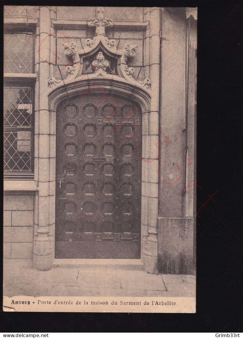 Anvers - Porte D'entrée De La Maison Du Serment De L'Arbalète - Postkaart - Antwerpen