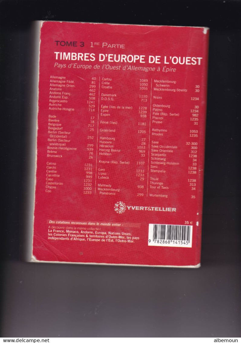 Cotation Yvert Et Tellier Tome 3 - 1ere Partie, Timbres D'Europe De L'Ouest D'Allemagne à Epire De 2006 - Francia