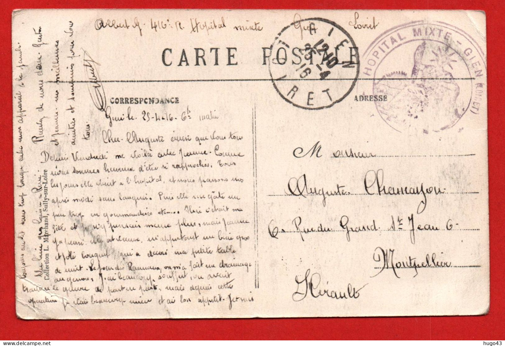 (RECTO / VERSO) GIEN EN 1916- N° 1760 - LA MAIRIE - CACHET HOPITAL MIXTE GIEN - GUERRE 14/18 - CPA - Gien