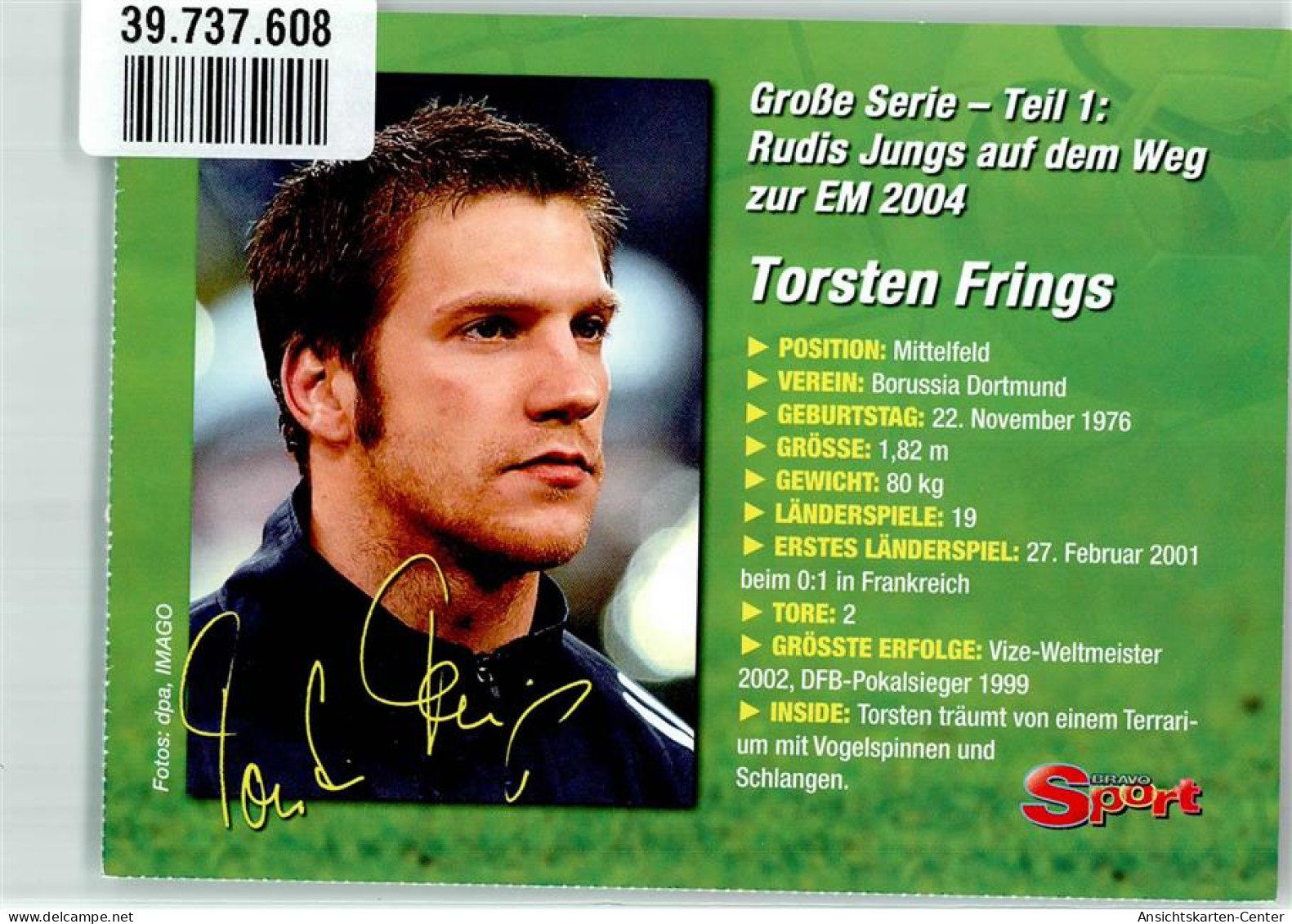 39737608 - Torsten Frings Bravo Sport Serie Teil 1 Rudis Jungs Auf Dem Weg Zur EM 2004 - Fussball