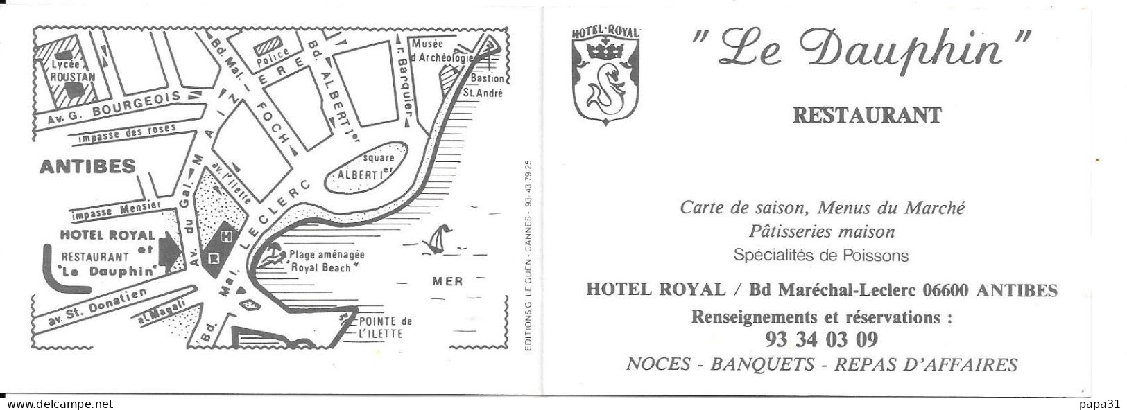 ANTIBES  - RESTAURANT  " Le Dauphin "   HOTEL ROYAL - Autres & Non Classés