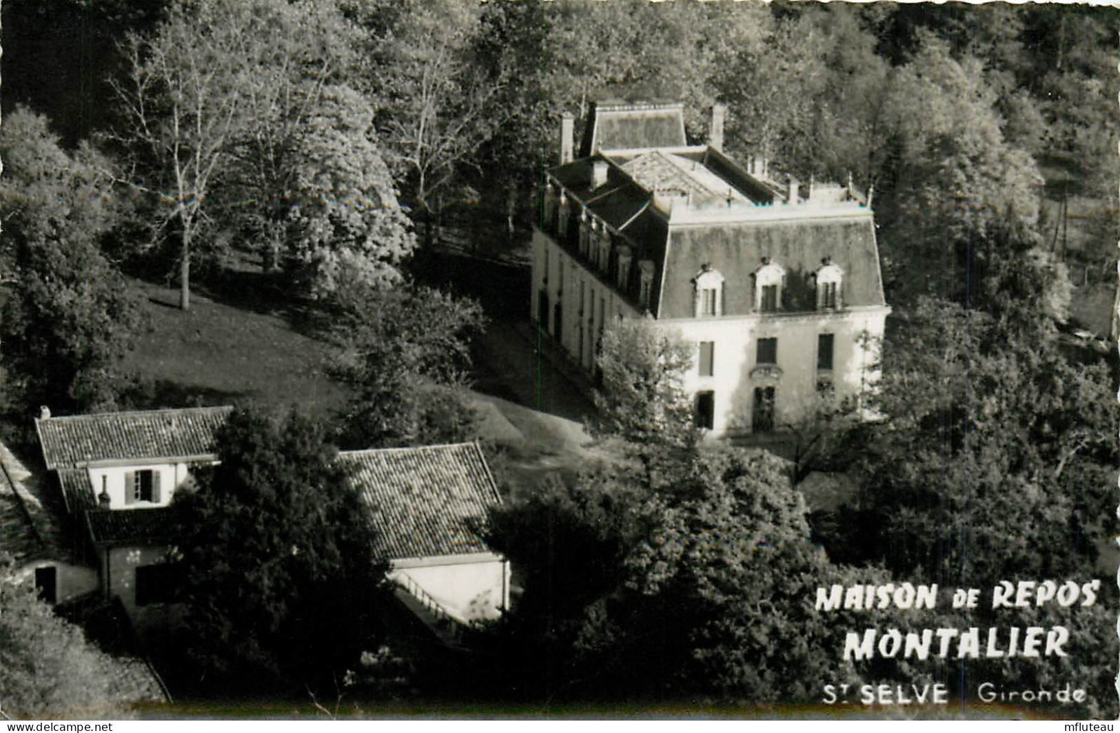 33* ST SELVE   Maison De Repos « montalier »  (CPSM 9x14cm)      RL23,0909 - Andere & Zonder Classificatie