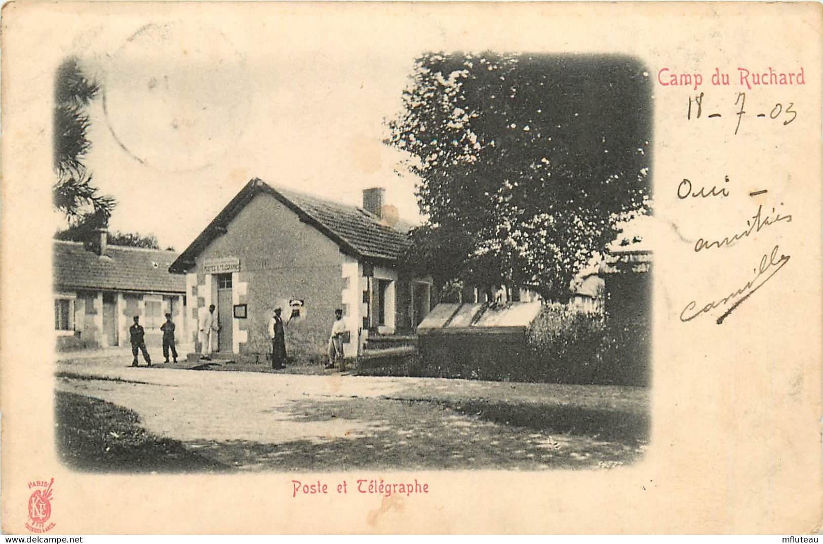 37* LE RUCHARD  Camp  Poste Et Telegraphe       RL23,1567 - Casernes