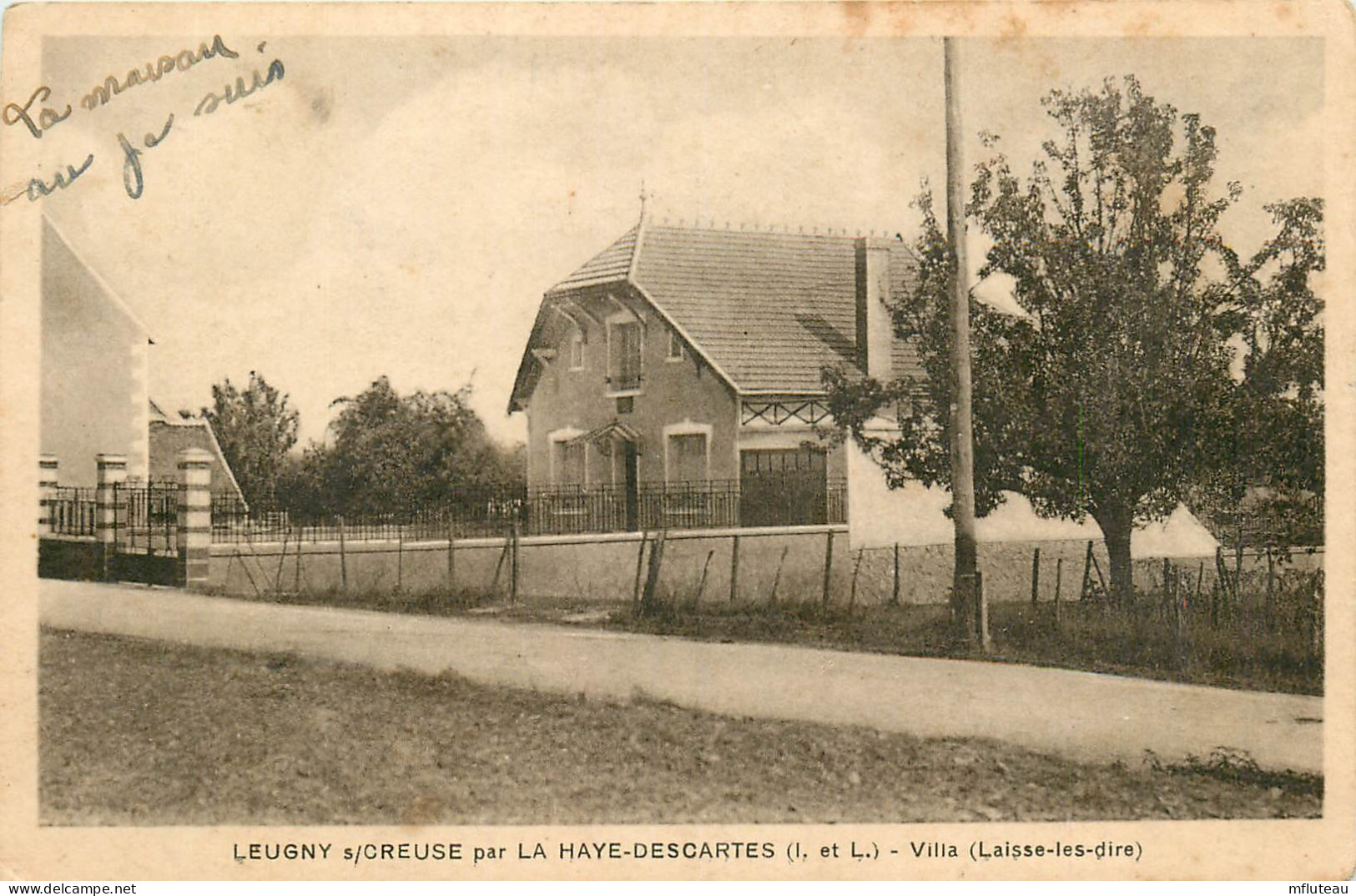 37* LEUGNY S/CREUSE  Villa « laisse Les Dire »       RL23,1527 - Sonstige & Ohne Zuordnung