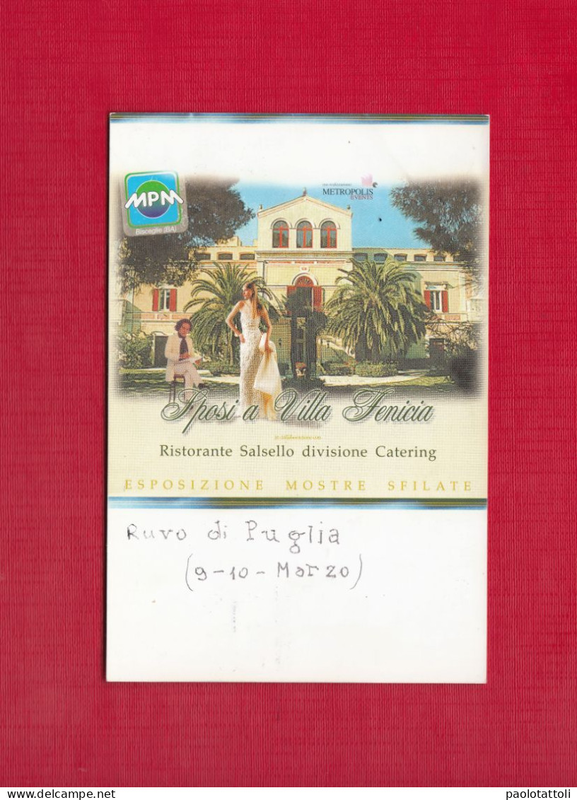 Bisceglie, Advertising Post Card. Sposi A Villa Fenicia. On Front Ruvo Di Puglia. - Standard Size, Divided Back, - Demonstrations