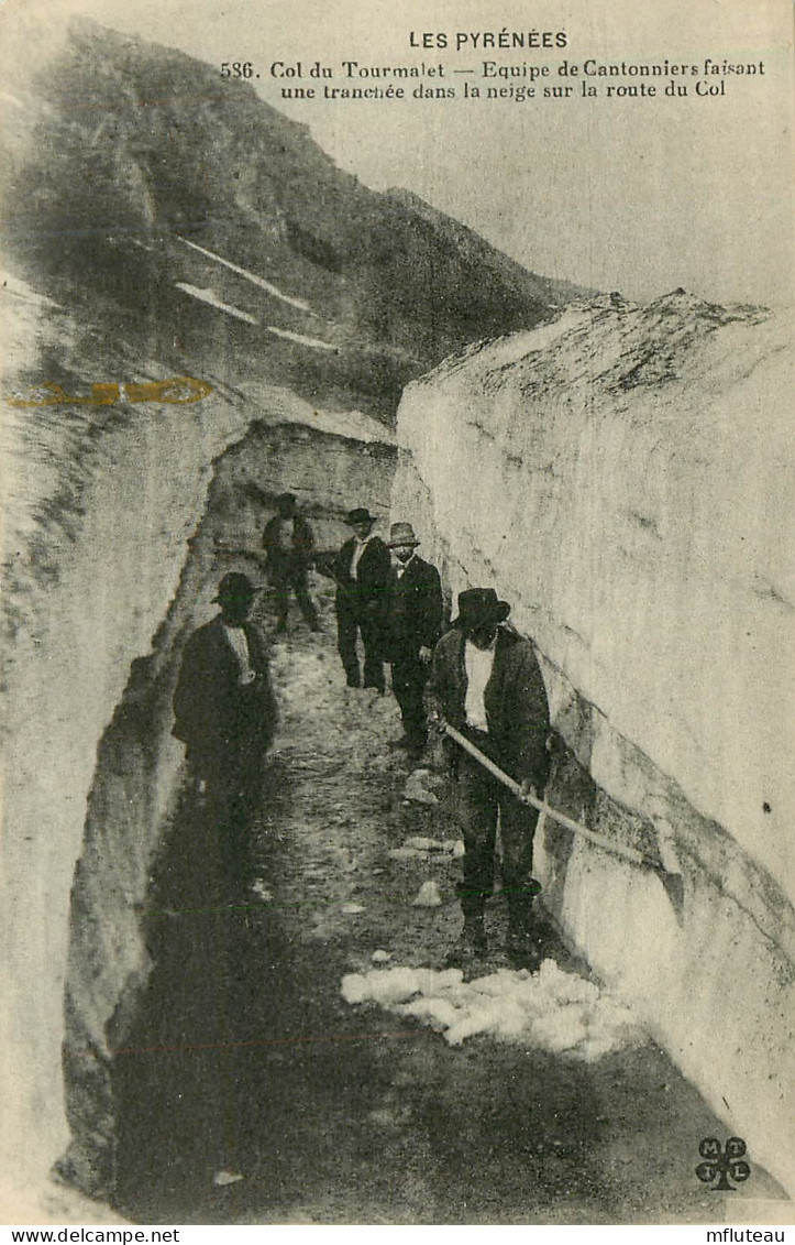 65* TOURMALET  Col  Cantonniers Faisant Une Tranchee Dans La Neige         RL35.0689 - Autres & Non Classés