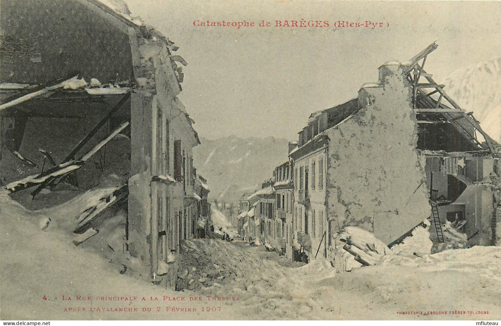65* BAREGES  Catastrophe 1907  - Rue Principale      RL35.0649 - Altri & Non Classificati